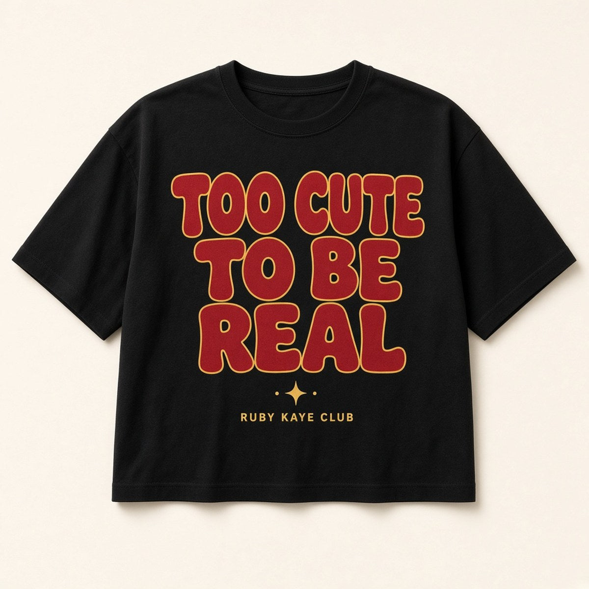 Too Cute To Be Real crop tee